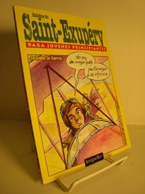 Antoine De Saint-Exupery: Para Jovenes Principiantes, De Barros, Jackeline Antoine De Saint-Exupery: Para Jovenes Principiantes, De Barros, Jackeline