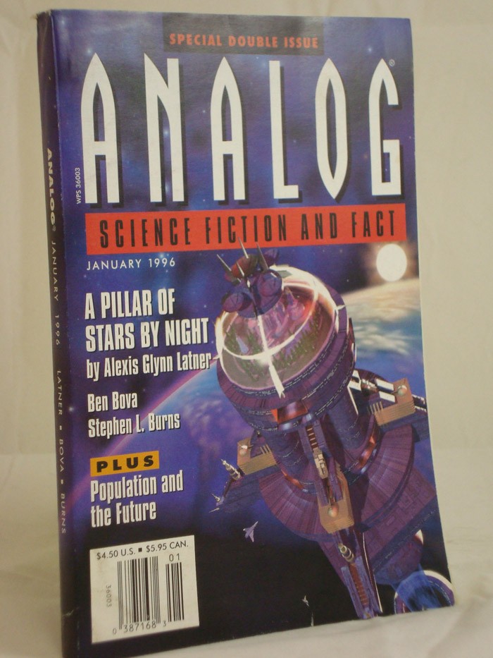 Analog: Science Fiction and Fact - January 1996, Latner, Alexis Glynn; Bova, Ben; Burns, Stephen L. Analog: Science Fiction and Fact - January 1996, Latner, Alexis Glynn; Bova, Ben; Burns, Stephen L.