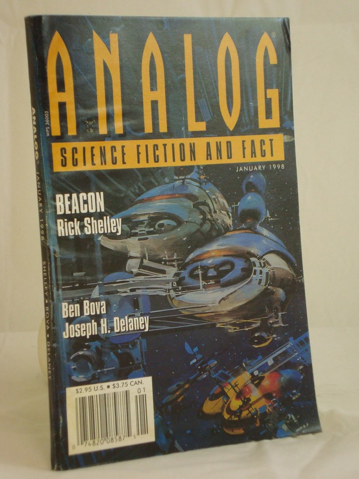 Analog: Science Fiction and Fact - January 1998, Shelley, Rick; Bova, Ben; Stratmann, H.G.; Michaud, Michael A.G.; Delaney, Joseph H.; Levinson, Paul Analog: Science Fiction and Fact - January 1998, Shelley, Rick; Bova, Ben; Stratmann, H.G.; Michaud, Michael A.G.; Delaney, Joseph H.; Levinson, Paul