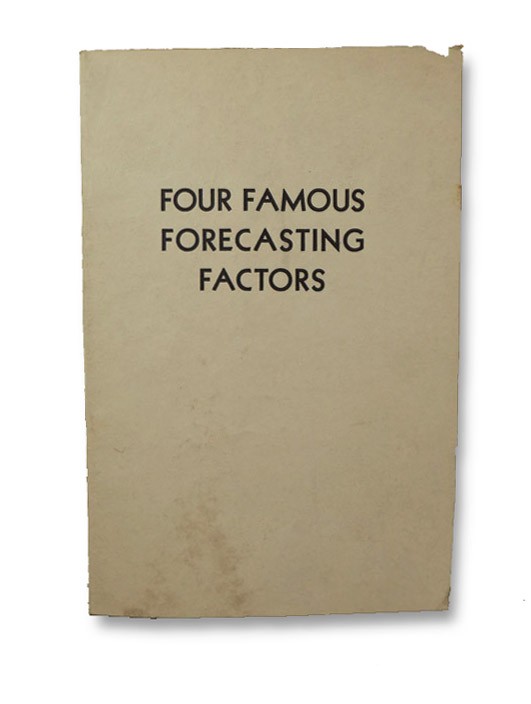 Four Famous Forecasting Factors, Tillman, Carroll Four Famous Forecasting Factors, Tillman, Carroll