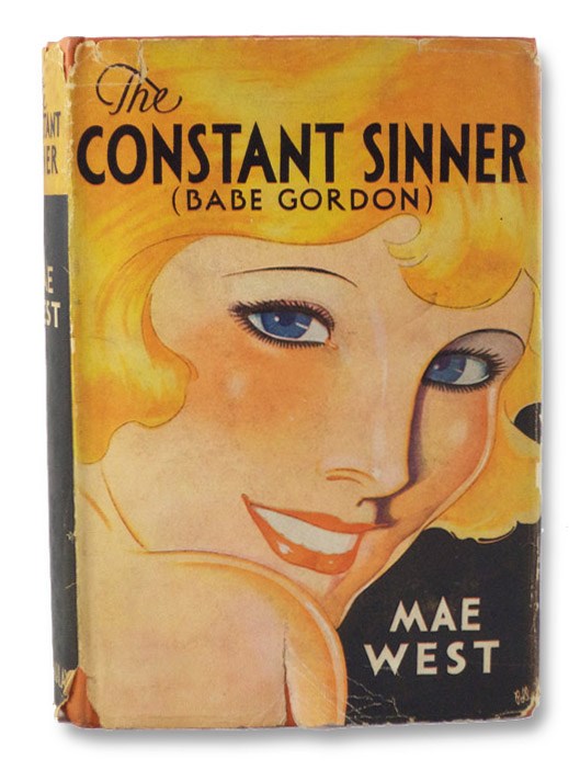 The Constant Sinner (Babe Gordon), West, Mae The Constant Sinner (Babe Gordon), West, Mae