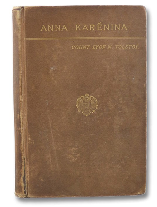 Anna Karenina, in Eight Parts., Tolstoi, Lyof N. (Leo Tolstoy); Dole, Nathan Haskell Anna Karenina, in Eight Parts., Tolstoi, Lyof N. (Leo Tolstoy); Dole, Nathan Haskell