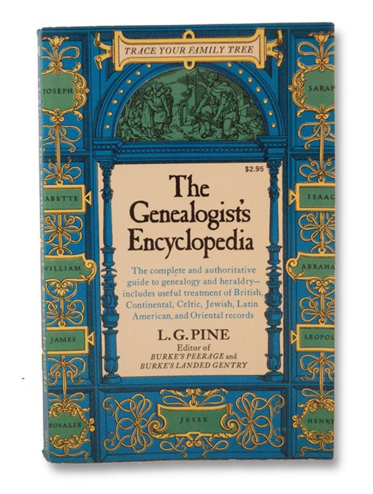 The Genealogist's Encyclopedia, Pine, L.G. The Genealogist's Encyclopedia, Pine, L.G.