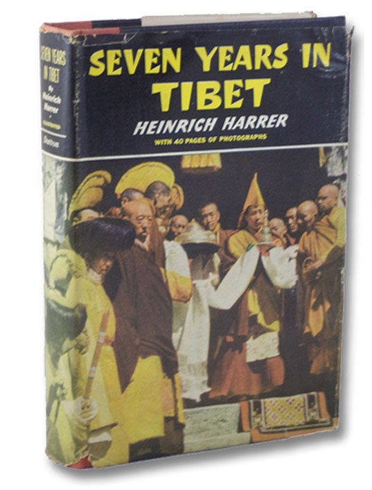Seven Years in Tibet, Harrer, Heinrich; Fleming, Peter; Graves, Richard Seven Years in Tibet, Harrer, Heinrich; Fleming, Peter; Graves, Richard
