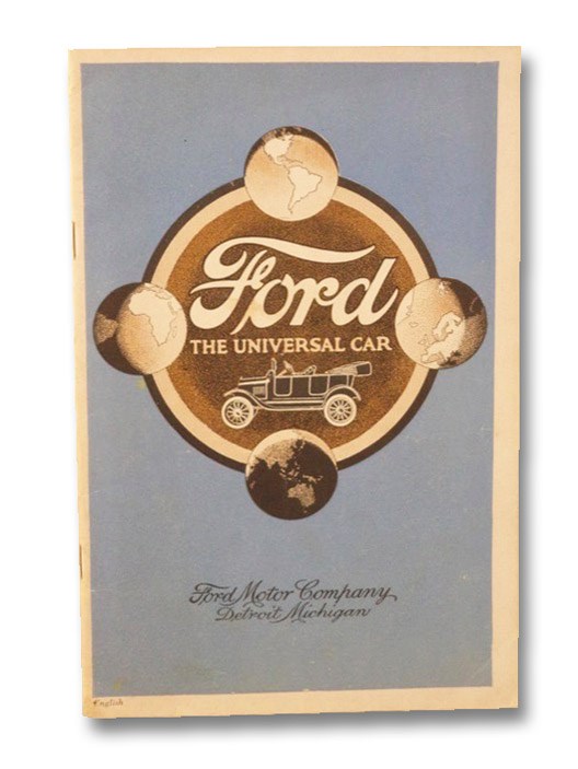Ford: The Universal Car - 1920-1921, Ford Motor Company Ford: The Universal Car - 1920-1921, Ford Motor Company