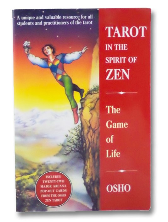 Tarot in the Spirit of Zen: The Game of Life, Osho Tarot in the Spirit of Zen: The Game of Life, Osho