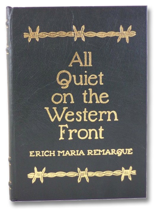 All Quiet on the Western Front (The Collector's Library of Famous Editions), Remarque, Erich Maria; Hansen, Harry All Quiet on the Western Front (The Collector's Library of Famous Editions), Remarque, Erich Maria; Hansen, Harry