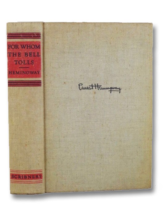 For Whom the Bell Tolls, Hemingway, Ernest For Whom the Bell Tolls, Hemingway, Ernest