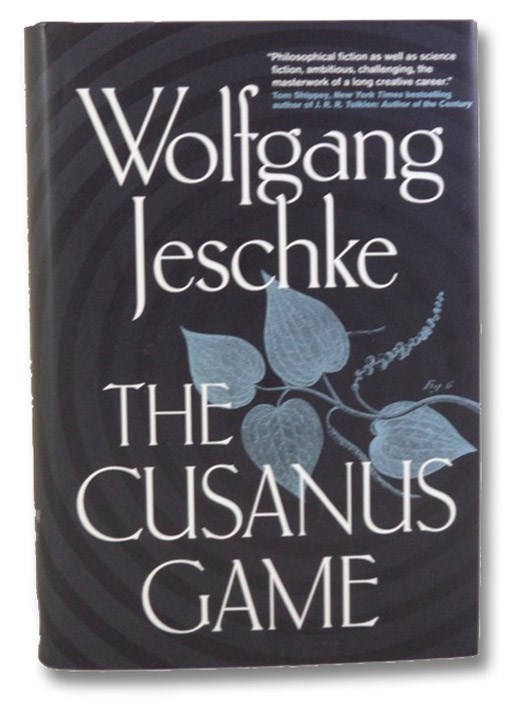 The Cusanus Game, Jeschke, Wolfgang; Benjamin, Ross The Cusanus Game, Jeschke, Wolfgang; Benjamin, Ross