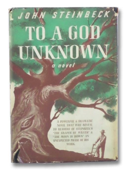 To a God Unknown, Steinbeck, John To a God Unknown, Steinbeck, John