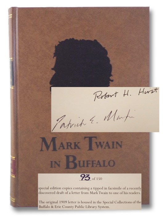 Mark Twain in Buffalo, Hirst, Robert H.; Martin, Patrick E. Mark Twain in Buffalo, Hirst, Robert H.; Martin, Patrick E.