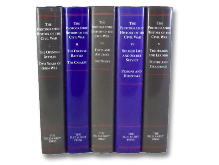 The Photographic History of the Civil War - Ten Volumes in Five: Thousands of Scenes Photographed 1861-65, with Text by many Special Authorities -- The Opening Battles; Two Years of Grim War; The Decisive Battles; The Cavalry; Forts and Artillery; The Navies; Prisons and Hospitals; Soldier Life, Secret Service; Poetry and Eloquence; Armies and Leaders, Miller, Francis Trevelyan; Lanier, Robert S. The Photographic History of the Civil War - Ten Volumes in Five: Thousands of Scenes Photographed 1861-65, with Text by many Special Authorities -- The Opening Battles; Two Years of Grim War; The Decisive Battles; The Cavalry; Forts and Artillery; The Navies; Prisons and Hospitals; Soldier Life, Secret Service; Poetry and Eloquence; Armies and Leaders, Miller, Francis Trevelyan; Lanier, Robert S.