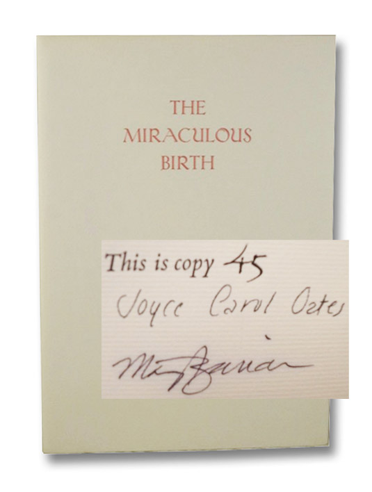 The Miraculous Birth, Oates, Joyce Carol The Miraculous Birth, Oates, Joyce Carol