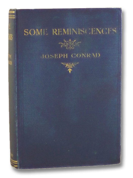 Some Reminiscences, Conrad, Joseph Some Reminiscences, Conrad, Joseph