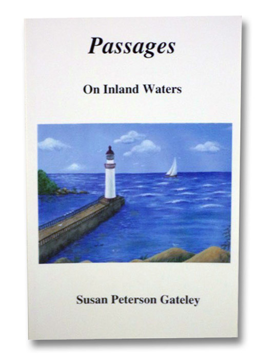 Passages on Inland Waters, Gateley, Susan Peterson Passages on Inland Waters, Gateley, Susan Peterson