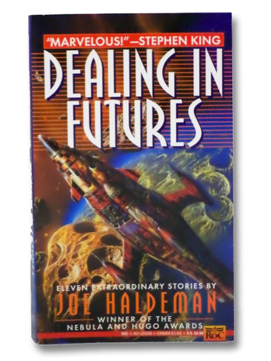 Dealing in Futures, Haldeman, Joe Dealing in Futures, Haldeman, Joe