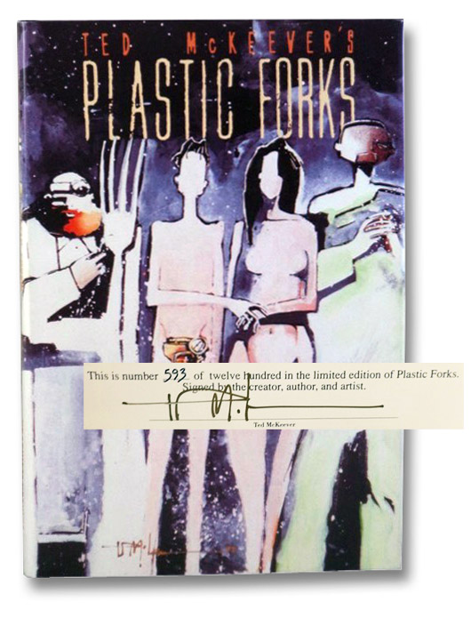 Plastic Forks (Graphitti Designs Limited Hardcover Edition Number 26), McKeever, Ted Plastic Forks (Graphitti Designs Limited Hardcover Edition Number 26), McKeever, Ted