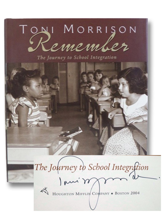 Remember: The Journey to School Integration, Morrison, Toni Remember: The Journey to School Integration, Morrison, Toni