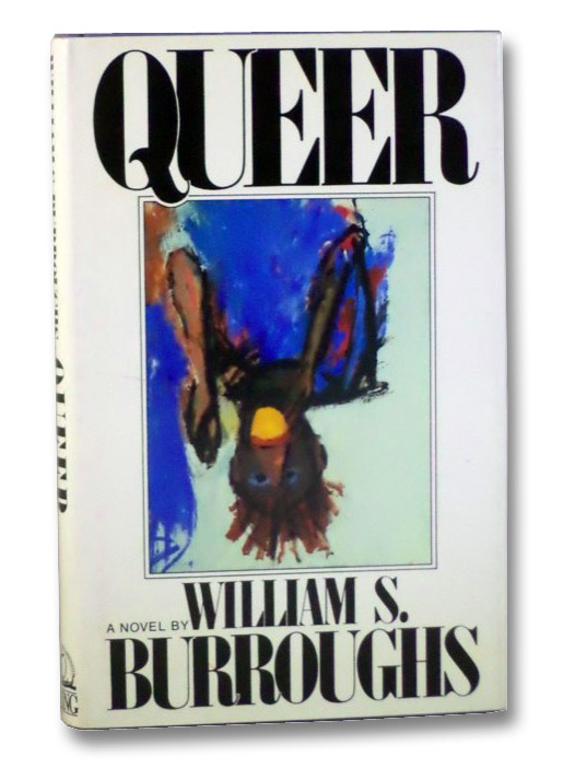 Queer, Burroughs, William S. Queer, Burroughs, William S.