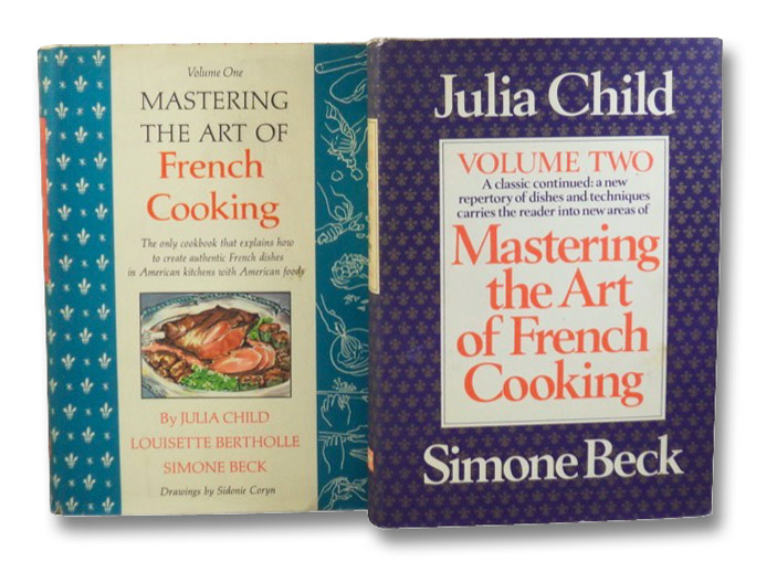 Mastering the Art of French Cooking, in Two Volumes, Child, Julia; Bertholle, Louisette; Beck, Simone Mastering the Art of French Cooking, in Two Volumes, Child, Julia; Bertholle, Louisette; Beck, Simone