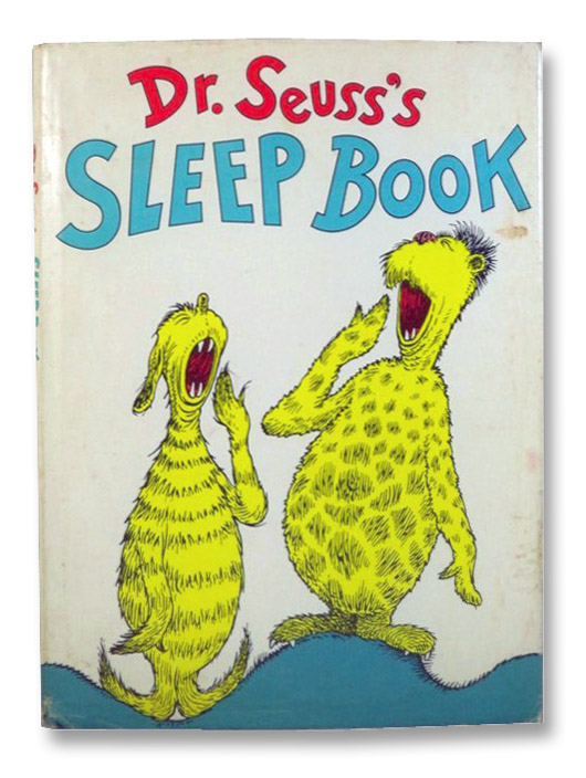 Dr. Seuss's Sleep Book, Dr. Seuss (Geisel, Theodore Seuss) Dr. Seuss's Sleep Book, Dr. Seuss (Geisel, Theodore Seuss)