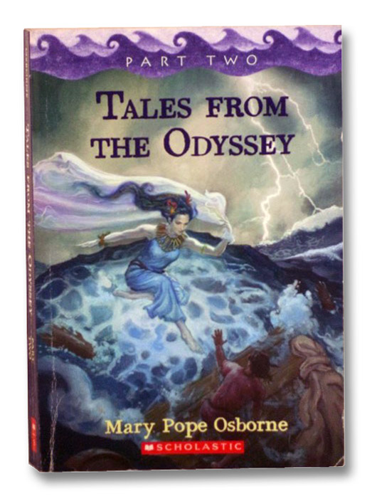 Tales from the Odyssey, Part 2, Osborne, Mary Pope Tales from the Odyssey, Part 2, Osborne, Mary Pope