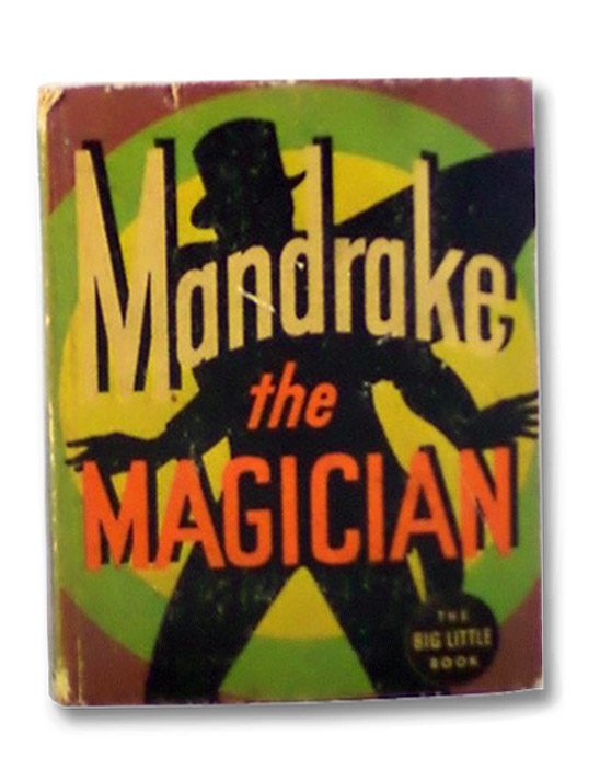Mandrake the Magician (The Big Little Book Series 1167), Falk, Lee Mandrake the Magician (The Big Little Book Series 1167), Falk, Lee