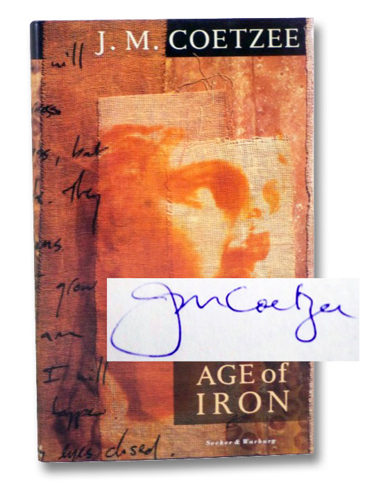 Age of Iron, Coetzee, J.M. Age of Iron, Coetzee, J.M.