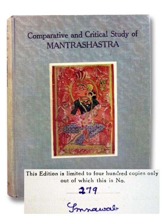 Comparative and Critical Study of Mantrasastra (with Special Treatment of Jain Mantravada) Being the Introduction to Sri Bhairava Padmavati Kalpa, Jhavery, Mohanlal Bhagwandas; Abhyankar, K.V. Comparative and Critical Study of Mantrasastra (with Special Treatment of Jain Mantravada) Being the Introduction to Sri Bhairava Padmavati Kalpa, Jhavery, Mohanlal Bhagwandas; Abhyankar, K.V.