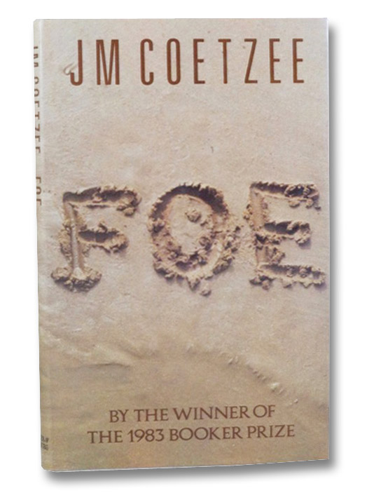 Foe, Coetzee, J.M. Foe, Coetzee, J.M.