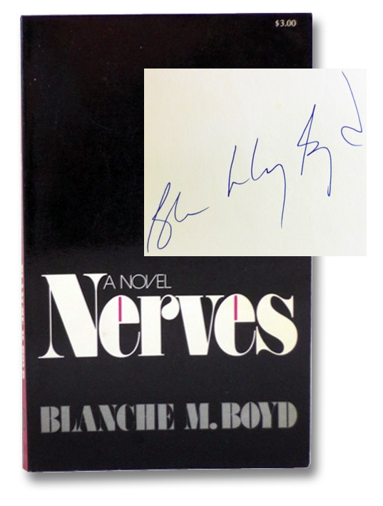 Nerves: A Novel, Boyd, Blanche M. Nerves: A Novel, Boyd, Blanche M.