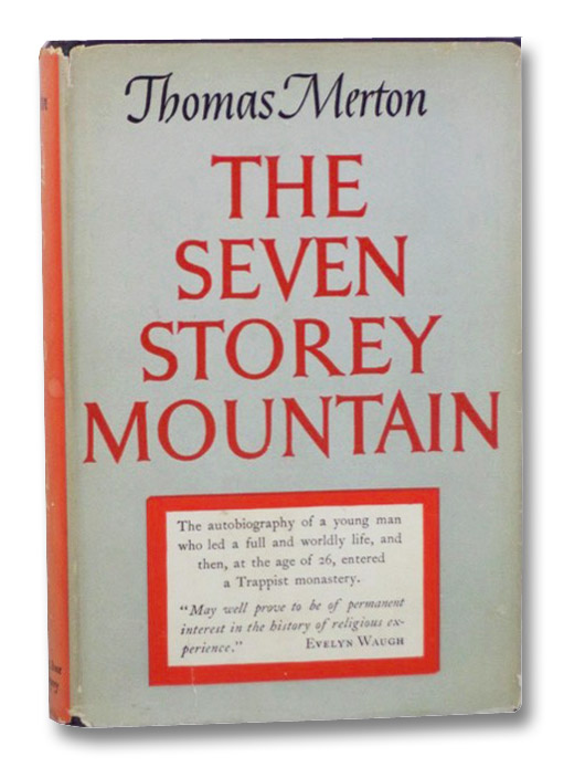 The Seven Storey Mountain, Merton, Thomas The Seven Storey Mountain, Merton, Thomas