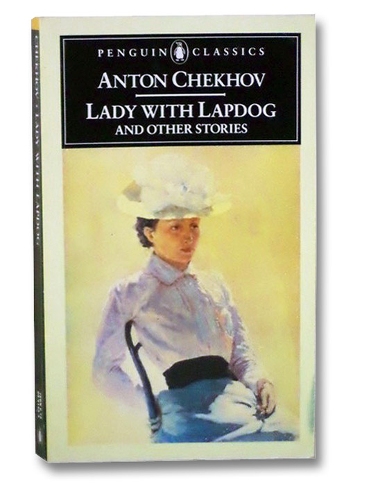 Lady with Lapdog and Other Stories, Chekhov, Anton Lady with Lapdog and Other Stories, Chekhov, Anton