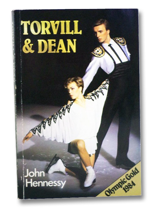 Torvill & Dean, Torvill, Jayne; Dean, Christopher; Hennessy, John Torvill & Dean, Torvill, Jayne; Dean, Christopher; Hennessy, John
