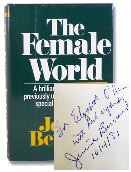 The Female World: A Brilliant Exploration of a Previously Uncharted Region--the Special World of Women, Bernard, Jessie The Female World: A Brilliant Exploration of a Previously Uncharted Region--the Special World of Women, Bernard, Jessie