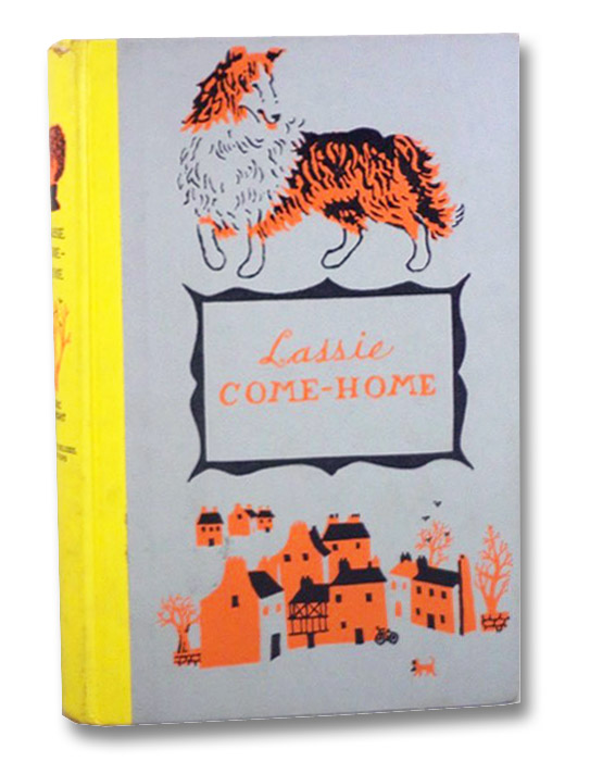 Lassie Come-Home, Knight, Eric; Obligado, Lilian Lassie Come-Home, Knight, Eric; Obligado, Lilian