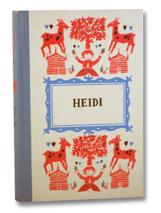 Heidi, Spyri, Johanna; Brooks, Louise; MacDonald, Roberta Heidi, Spyri, Johanna; Brooks, Louise; MacDonald, Roberta