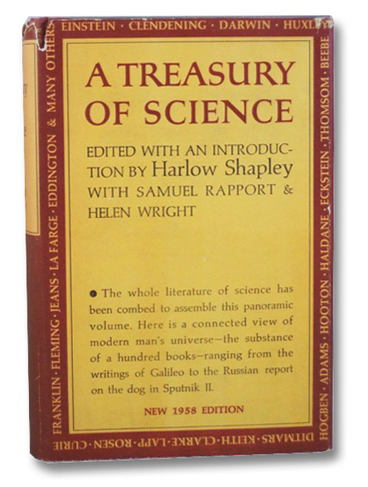 A Treasury of Science (New 1958 Edition), Shapley, Harlow; Rapport, Samuel; Wright, Helen; Shapley, Harlow A Treasury of Science (New 1958 Edition), Shapley, Harlow; Rapport, Samuel; Wright, Helen; Shapley, Harlow