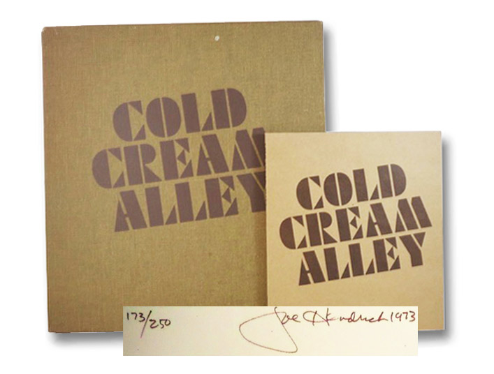 Cold Cream Alley: A Collection of Poems by Joe Hendrick, Hendrick, Joe; Schuman, Jacquelyne; Niewood, Gerry Cold Cream Alley: A Collection of Poems by Joe Hendrick, Hendrick, Joe; Schuman, Jacquelyne; Niewood, Gerry