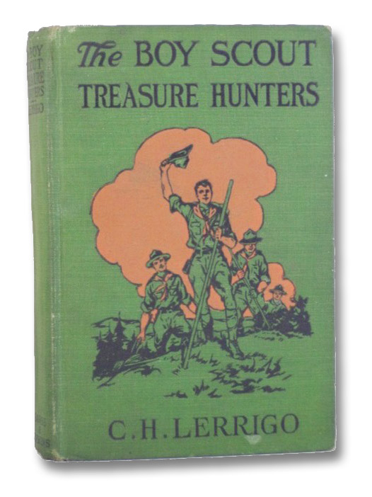 The Boy Scout Treasure Hunters, or the Lost Treasure of Buffalo Hollow (The Boy Scout Life Series, Book 4), Lerrigo, C.H.; Wrenn, Charles L. The Boy Scout Treasure Hunters, or the Lost Treasure of Buffalo Hollow (The Boy Scout Life Series, Book 4), Lerrigo, C.H.; Wrenn, Charles L.
