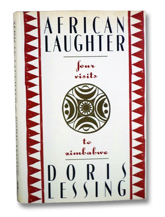 African Laughter: Four Visits to Zimbabwe, Lessing, Doris African Laughter: Four Visits to Zimbabwe, Lessing, Doris