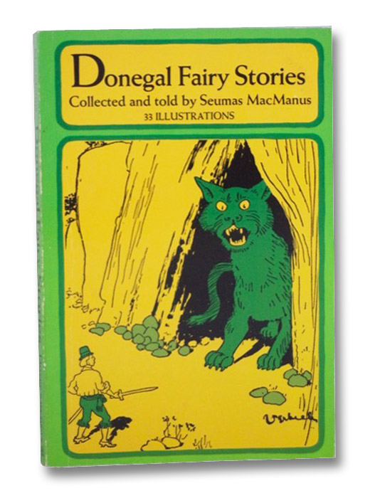 Donegal Fairy Stories, MacManus, Seumas Donegal Fairy Stories, MacManus, Seumas
