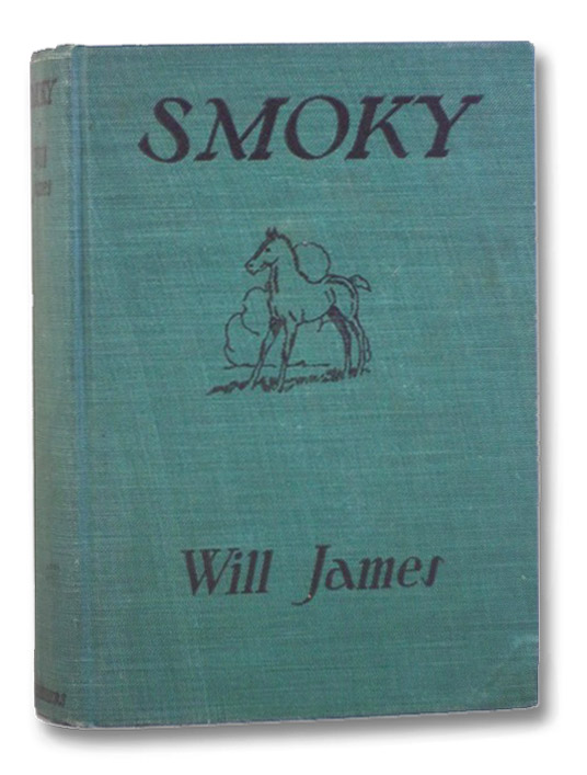 Smoky the Cowhorse (Popular Edition), James, Will Smoky the Cowhorse (Popular Edition), James, Will