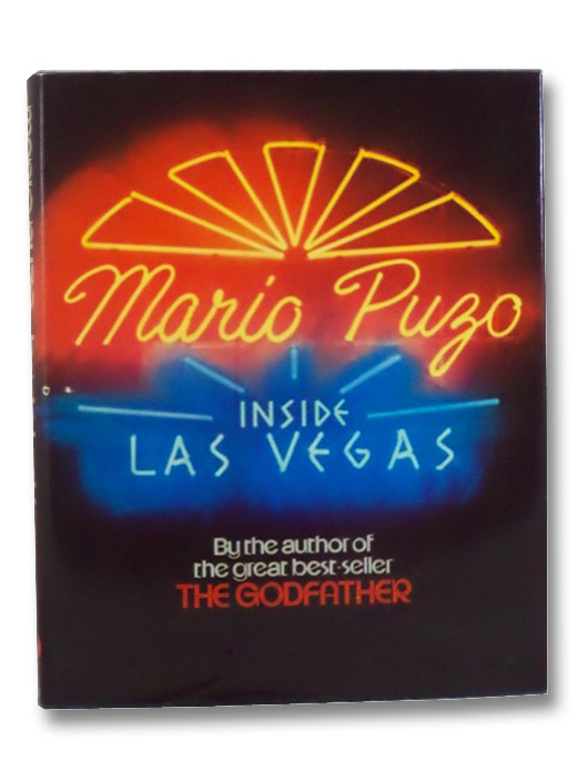 Inside Las Vegas, Puzo, Mario; Launois, John; Abramson, Michael; Fowler-Gallgher, Susan Inside Las Vegas, Puzo, Mario; Launois, John; Abramson, Michael; Fowler-Gallgher, Susan