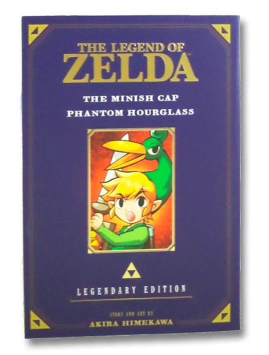 The Legend of Zelda: The Minish Cap / Phantom Hourglass (Legendary Edition), Himekawa, Akira The Legend of Zelda: The Minish Cap / Phantom Hourglass (Legendary Edition), Himekawa, Akira