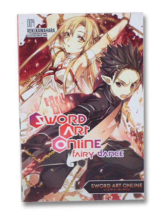 Sword Art Online: Fairy Dance, Volume 004, Kawahara, Reki; Abec Sword Art Online: Fairy Dance, Volume 004, Kawahara, Reki; Abec