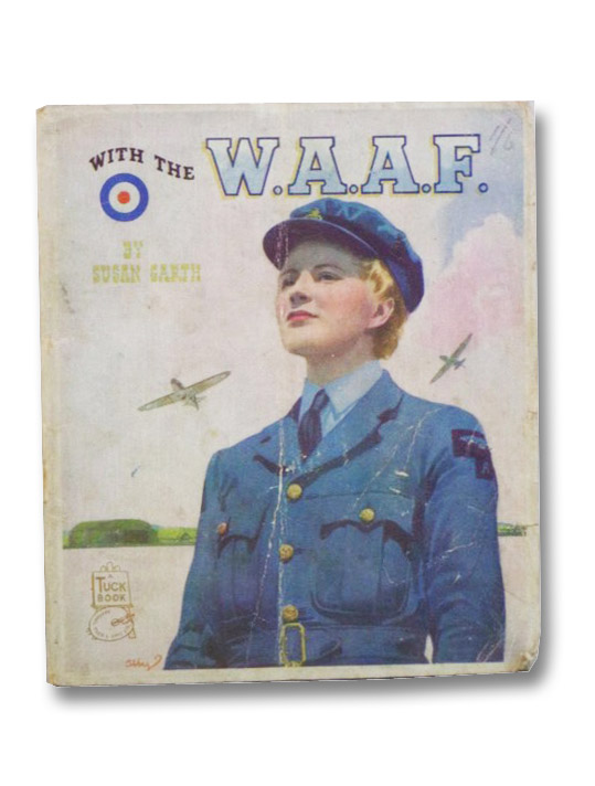 With the W.A.A.F., Garth, Susan With the W.A.A.F., Garth, Susan