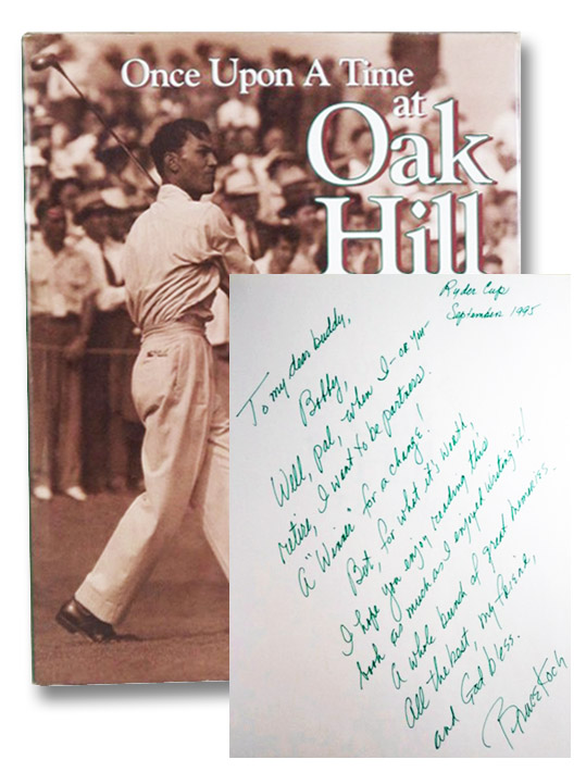 Once Upon a Time at Oak Hill, Koch, Bruce Once Upon a Time at Oak Hill, Koch, Bruce