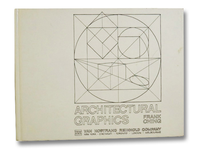 Architectural Graphics, Ching, Frank Architectural Graphics, Ching, Frank