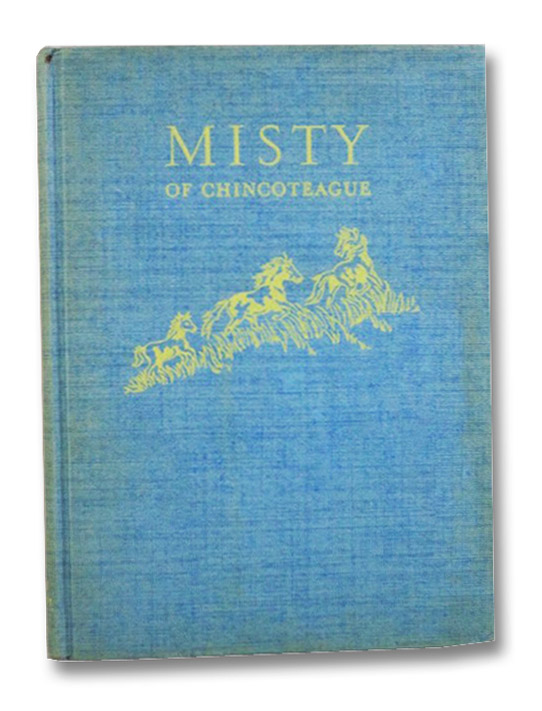 Misty of Chincoteague, Henry, Marguerite Misty of Chincoteague, Henry, Marguerite